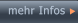 mehr Infos  mehr Infos